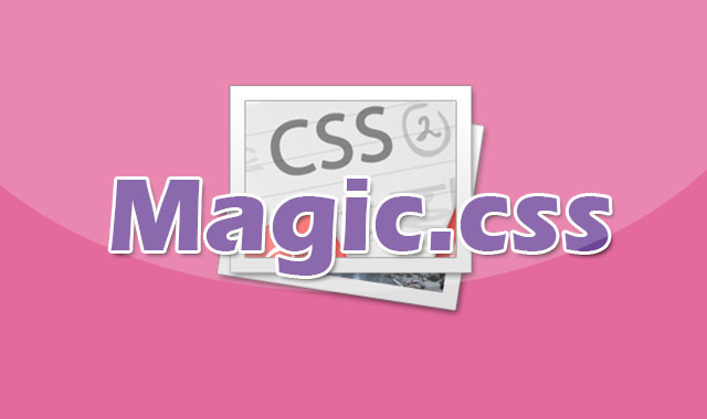 magic-带64种动画效果的CSS3动画库        